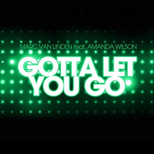 Gotta Let You Go album cover