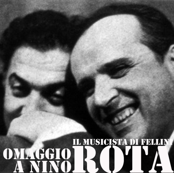 Omaggio a Nino Rota (Il musicista di Fellini) album cover