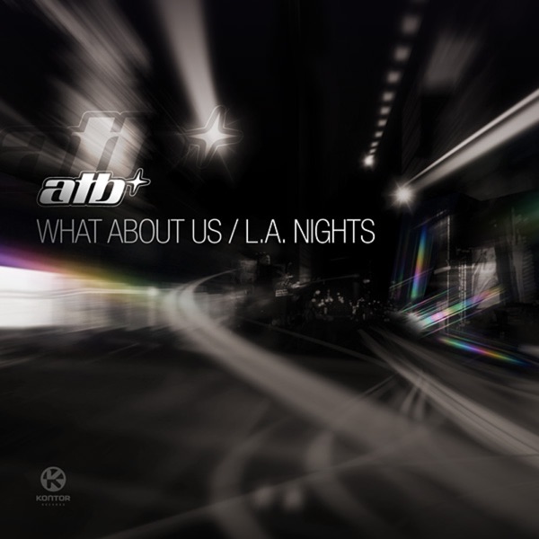 What About Us / L.A. Nights - EP album cover