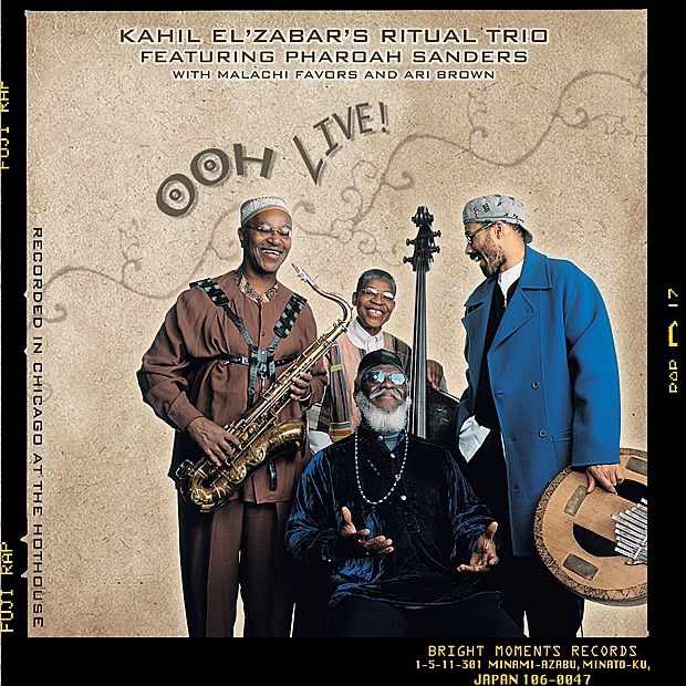 Ooh Live (feat. Pharoah Sanders, Malachi Favors & Ari Brown) album cover