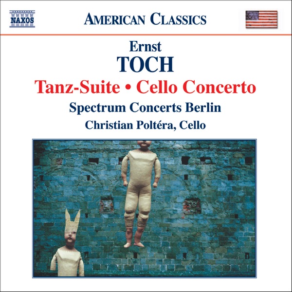 Toch: Tanz-Suite, Cello Concerto album cover