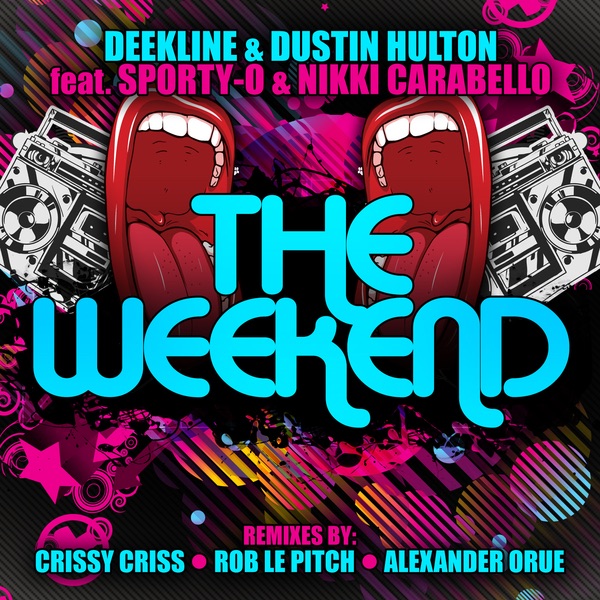 The Weekend (feat. Sporty-O & Nikki Carabello) - EP album cover