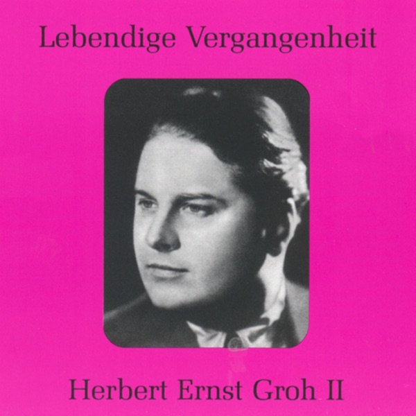 Lebendige Vergangenheit - Herbert Ernst Groh (Vol.2) album cover