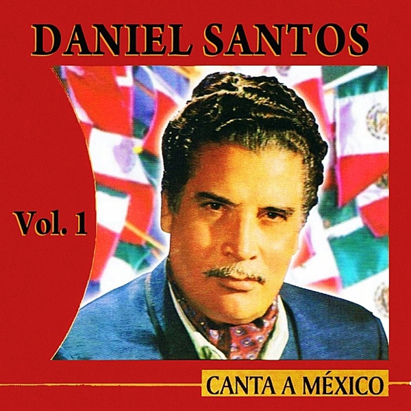 Canta A México Volume 1 album cover