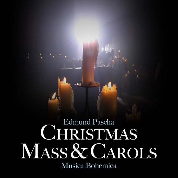 Edmund Pascha: Christmas Mass and Carols album cover