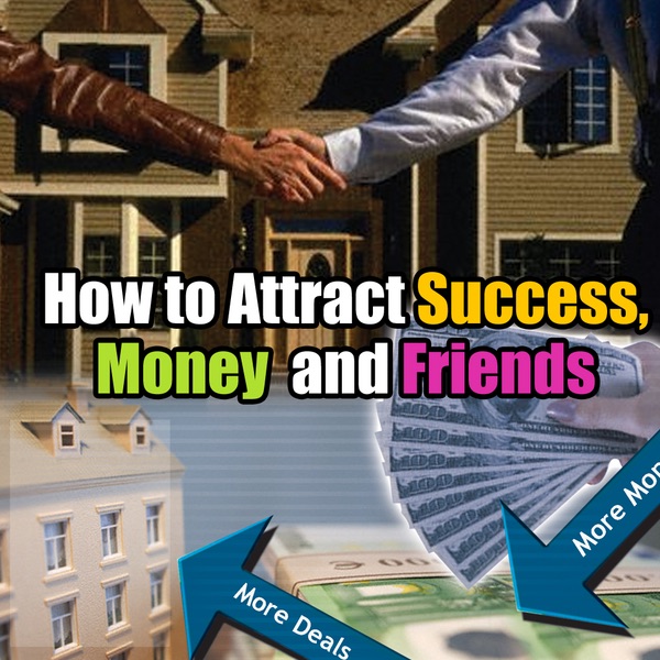 Law of Attraction - How to Attract Success, Money, and Friends album cover