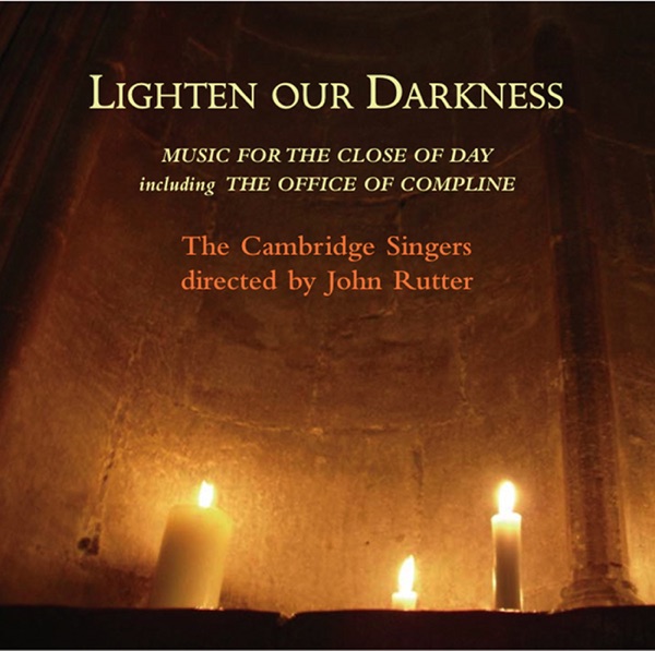 Lighten Our Darkness: Music for the Close of Day album cover
