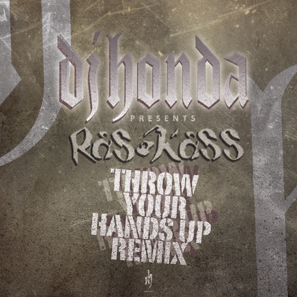 Throw Your Hands Up (feat. Ras Kass) [Remix] album cover