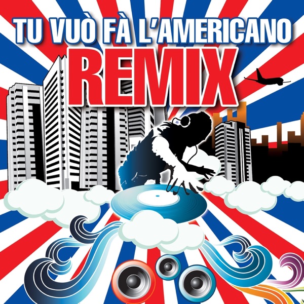 Tu vuò fà l'Americano Remix (Bull Dj Remix) - Single album cover