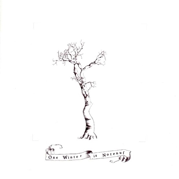One Winter Is Notenuf album cover