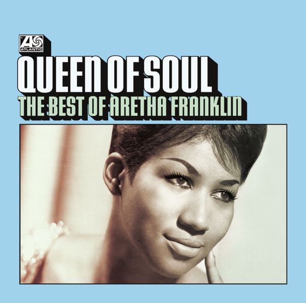 Queen of Soul: The Best of Aretha Franklin album cover