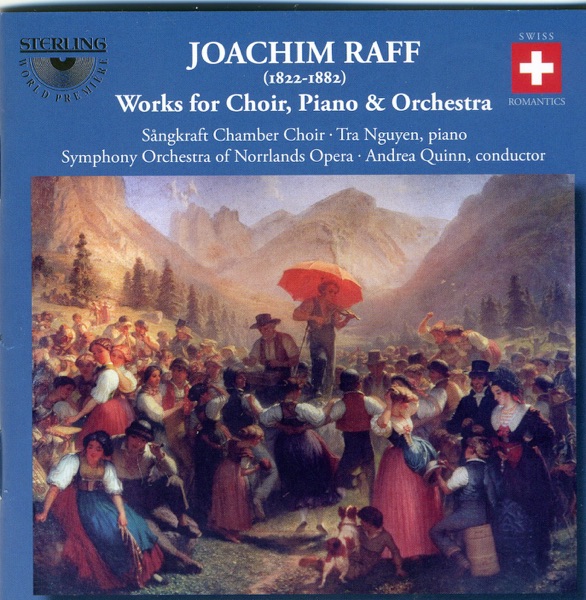Raff: Works For Choir, Piano & Orchestra album cover