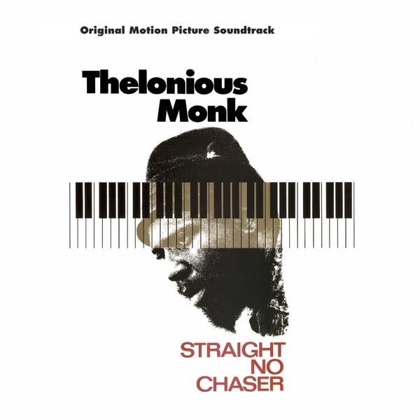 Straight No Chaser (Original Motion Picture Soundtrack) album cover