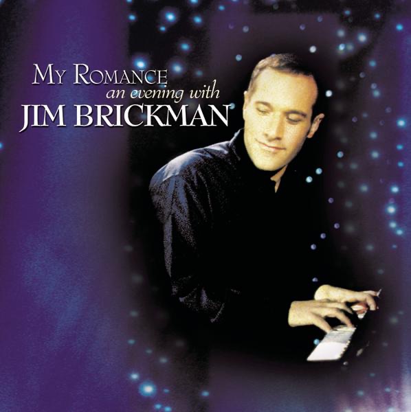 My Romance - An Evening With Jim Brickman album cover