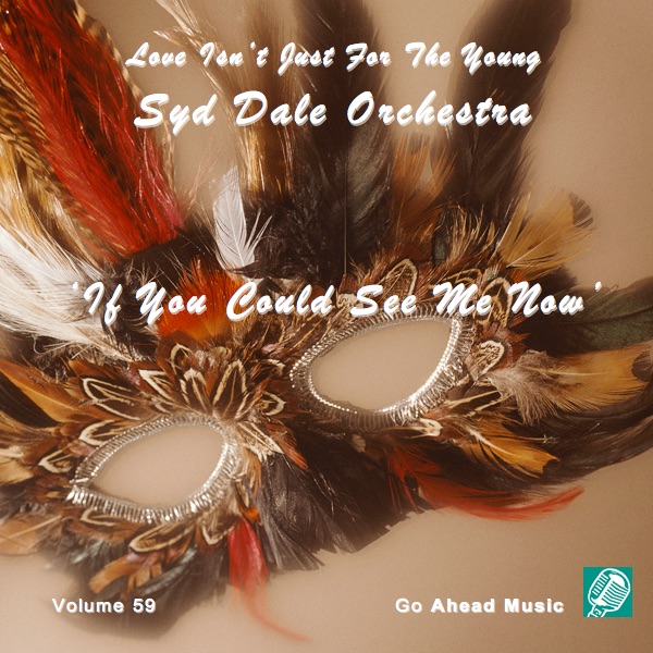 Love Isn't Just For The Young Volume 59 (If You Could See Me Now) album cover