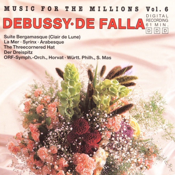 Music for the Millions, Vol. 6: Debussy & De Falla album cover
