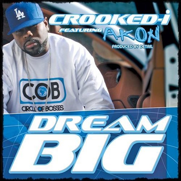 Dream Big (feat. Akon) - Single album cover