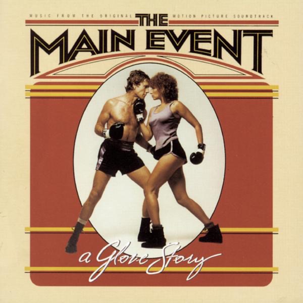 The Main Event (Music From the Original Motion Picture Soundtrack) album cover