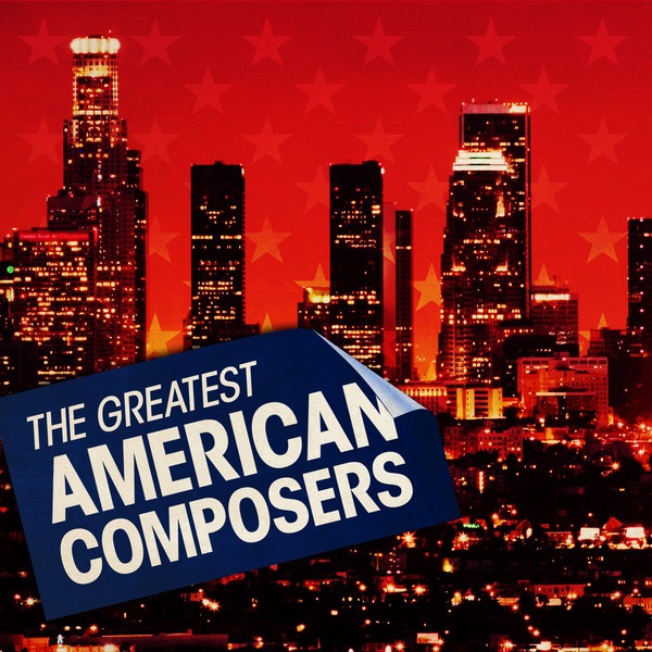The Greatest American Composers album cover