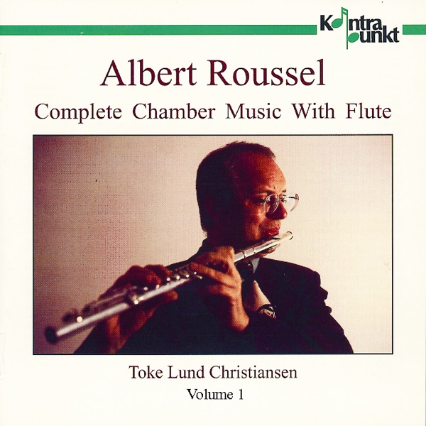 Roussel: Complete Chamber Music With Flute, Vol. 1 album cover