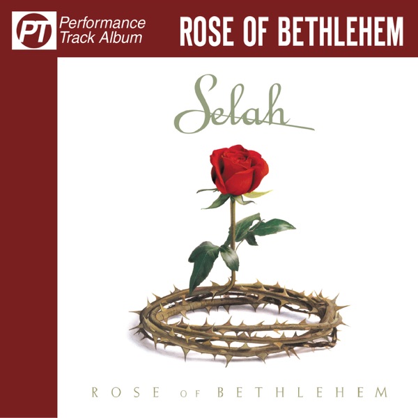 Rose of Bethlehem (Performance Track Album) album cover