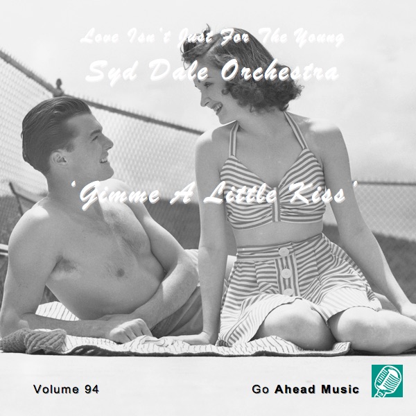 Love Isn't Just For The Young Volume 94 (Gimme A Little Kiss) album cover