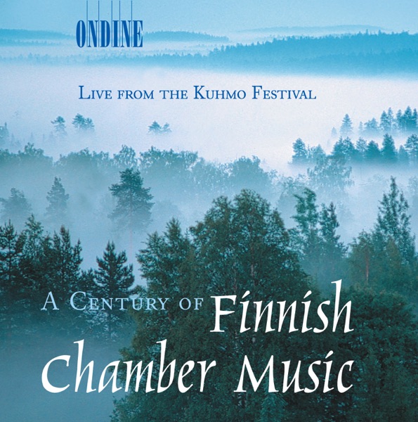 A Century of Finnish Chamber Music (Live from the Kuhmo Festival) album cover