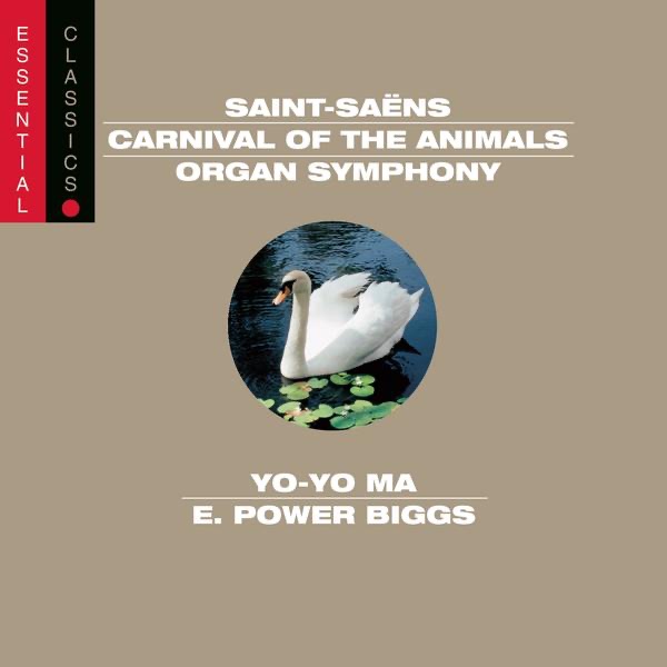 Saint-Saëns: Organ Symphony - Carnival of the Animals - Bacchanale - March militaire - Danse Macabre album cover