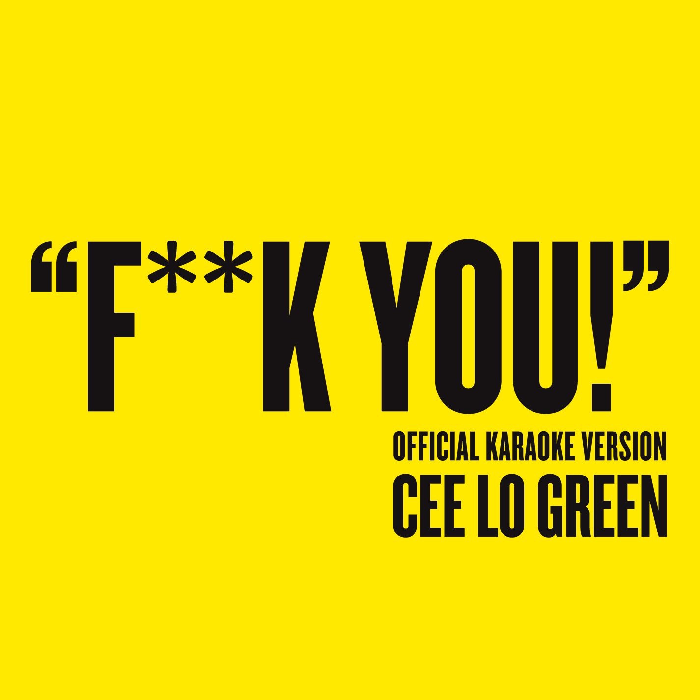 F**k You (Official Karaoke Version) - Single album cover