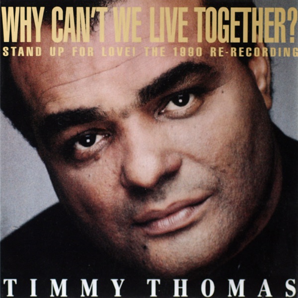 Why Can't We Live Together album cover