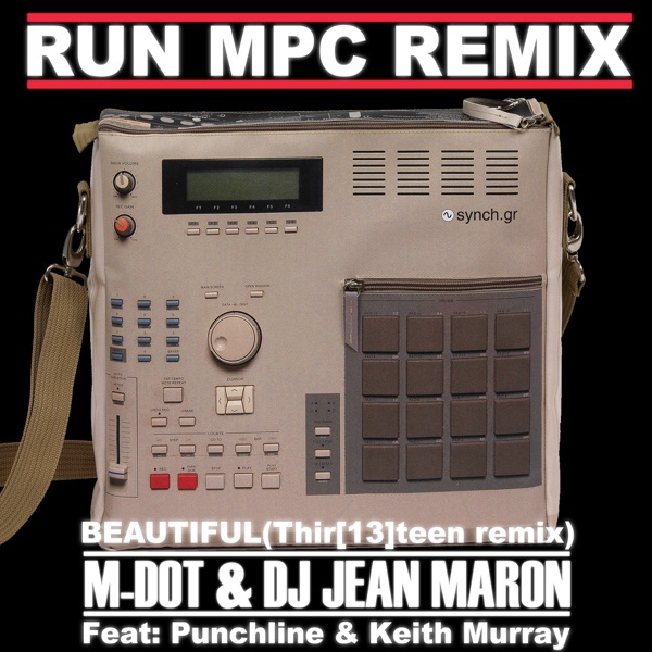 Beautiful (Thir[13]teen Remix) [feat. Punchline, Keith Murray & DJ Jean Maron] - EP album cover