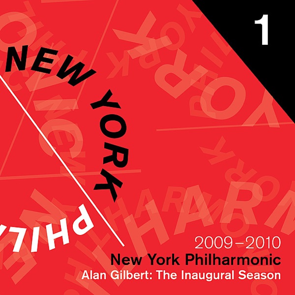 The Alan Gilbert Era Begins: The Inaugural Season, 2009 - 2010 album cover
