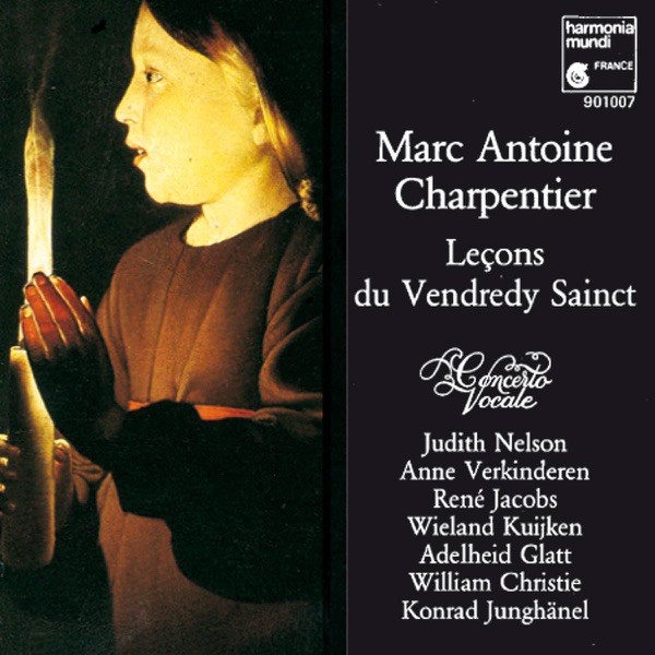 Charpentier: Leçons de Ténèbres Du Vendredy Sainct album cover