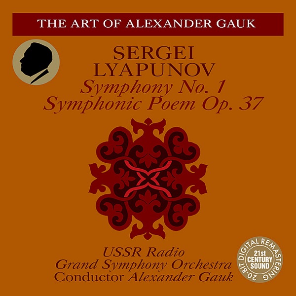 Lyapunov: Symphony No. 1, Symphonic Poem Op. 37 album cover