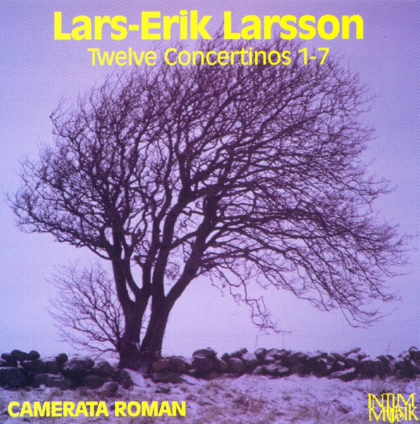 Larsson: Twelve Concertinos 1-7 album cover