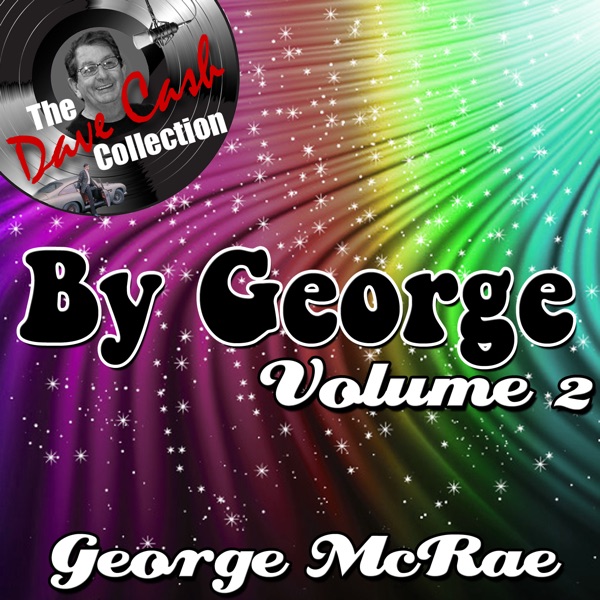 By George, Vol. 2 (The Dave Cash Collection) album cover