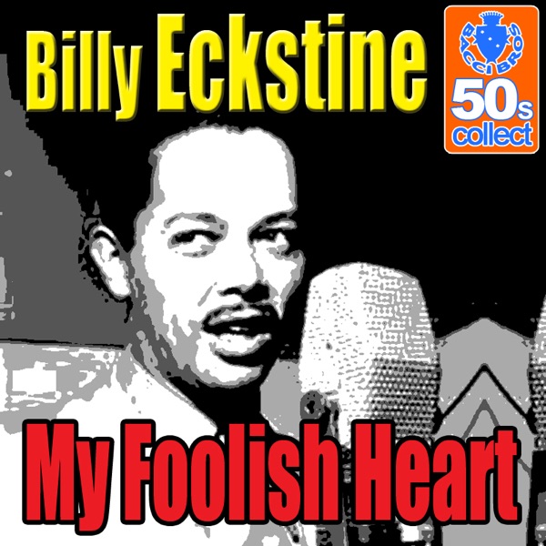 My Foolish Heart (Digitally Remastered) - Single album cover