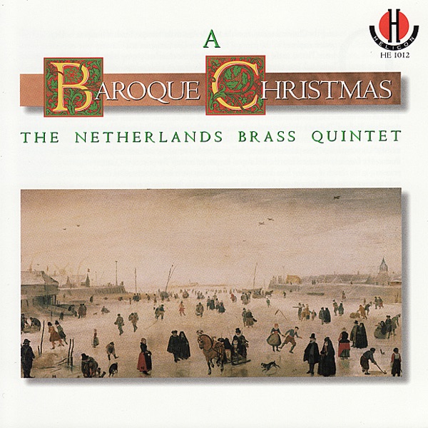 A Baroque Christmas - Works from Susato, Sweelinck & Vulpius album cover