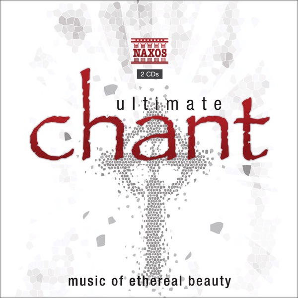 Ultimate Chant - Music of Ethereal Beauty album cover