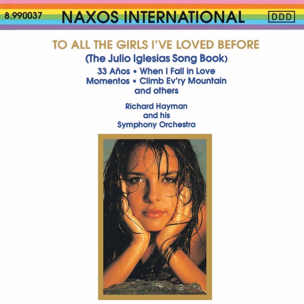 To All The Girls I'Ve Loved Before album cover