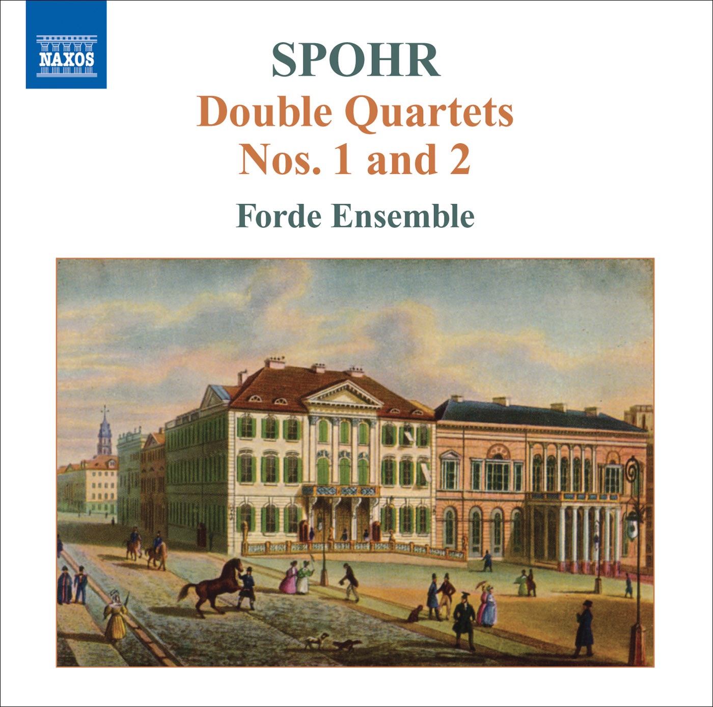 Spohr: Double String Quartets, Vol. 1 - Nos. 1 and 2 album cover