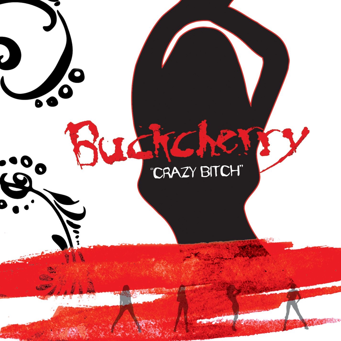 Crazy Bitch - Single album cover