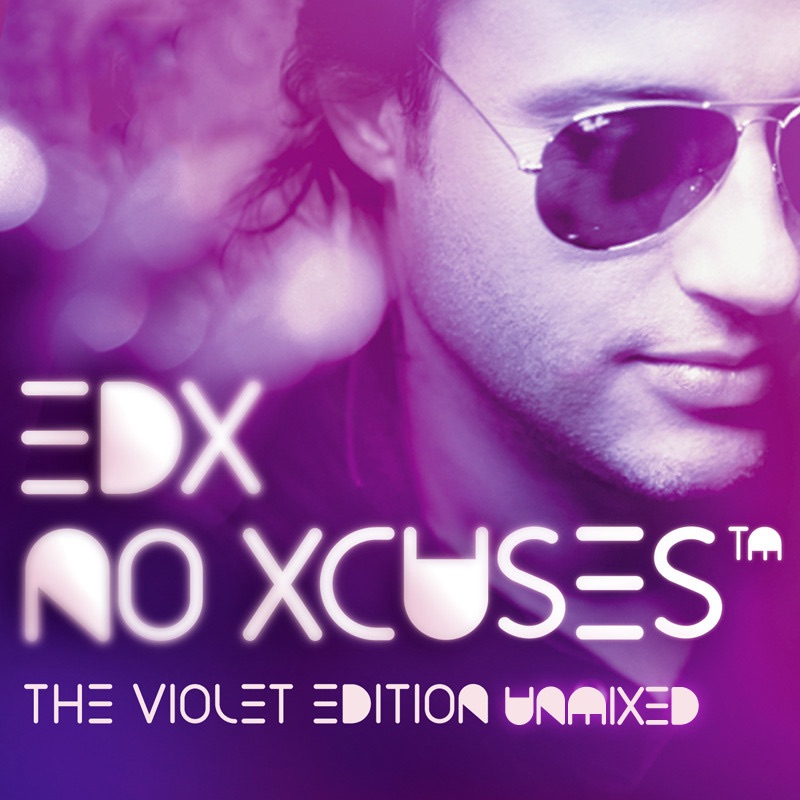 No Xcuses (The Violet Edition) [Unmixed] album cover