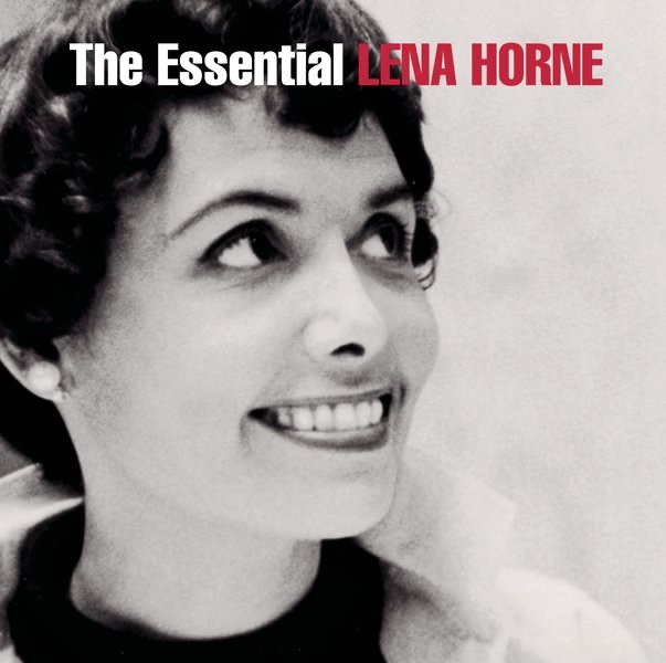 The Essential Lena Horne: The RCA Years album cover