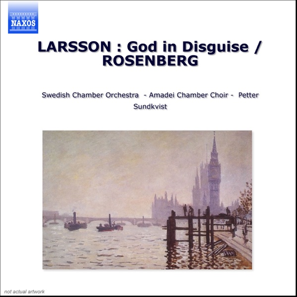 Larsson: Forkladd Gud (God in Disguise) - Rosenberg: Den Heliga Natten (The Holy Night) album cover