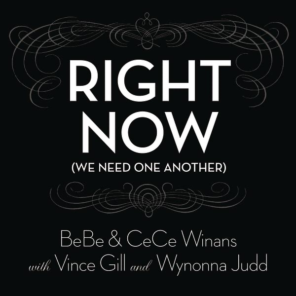 Right Now (We Need One Another) [With Vince Gill and Wynonna Judd] - Single album cover