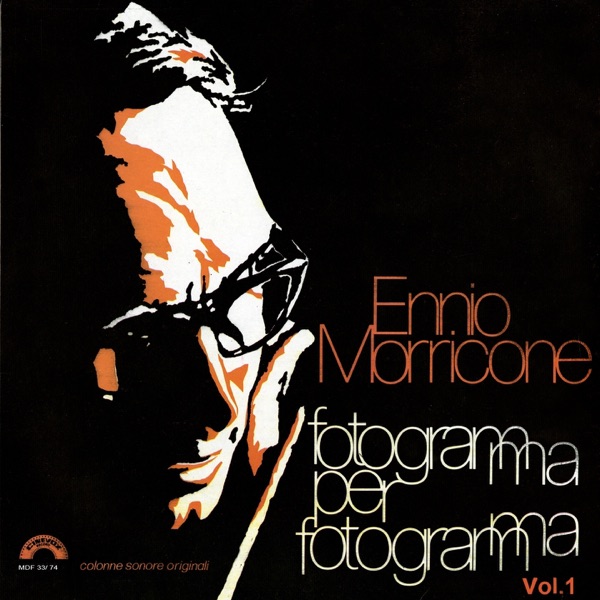 Ennio Morricone: Fotogramma per fotogramma, Vol. 1 album cover