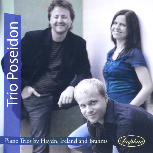 Haydn: Keyboard Trio No. 18 - Ireland: Phantasie-Trio - Brahms: Piano Trio No. 1 album cover