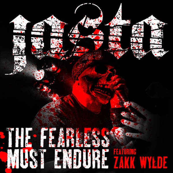 The Fearless Must Endure (feat. Zakk Wylde) - Single album cover