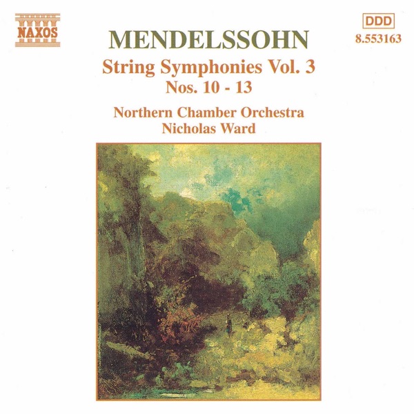 Mendelssohn: String Symphonies, Vol. 3 album cover
